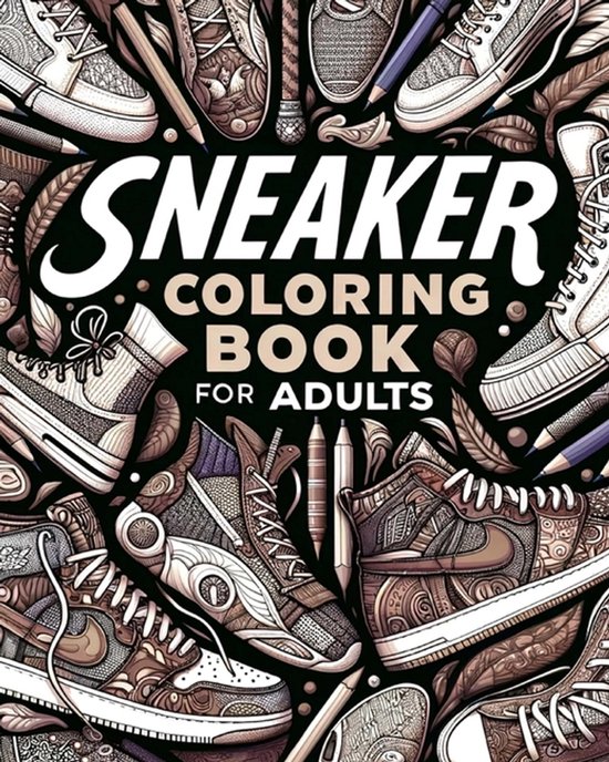 Sneaker Coloring Book for Adults - cover