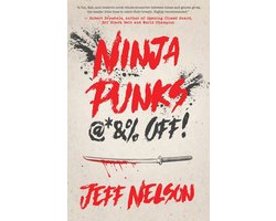 Ninja Punks, @*&% OFF!