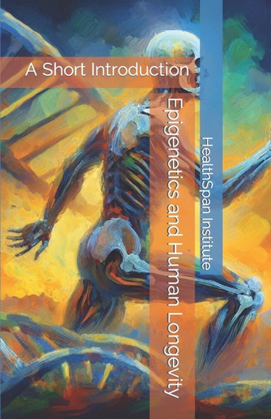 Epigenetics and Human Longevity - cover