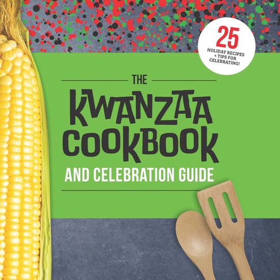 The Kwanzaa Cookbook and Celebration Guide - cover