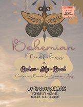 Color Me Cool: Stress Therapy Coloring Books- Bohemian Mindfulness