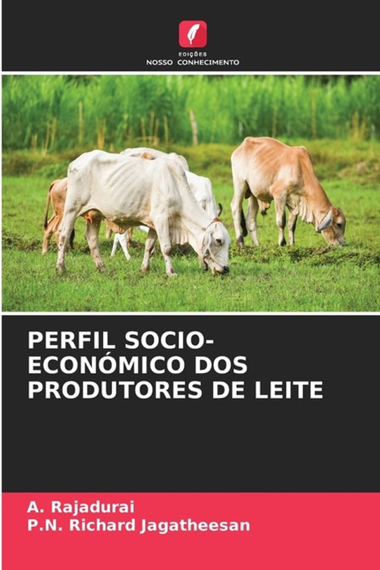 Perfil Socio-Económico DOS Produtores de Leite - cover
