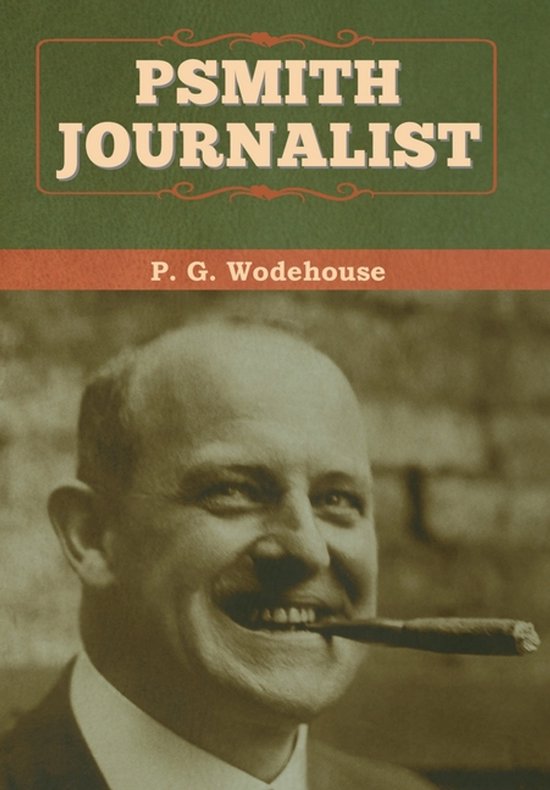 Psmith, Journalist - cover
