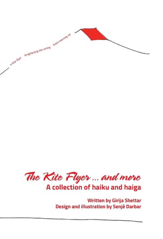 The Kite Flyer...and more A collection of haiku and haiga - cover