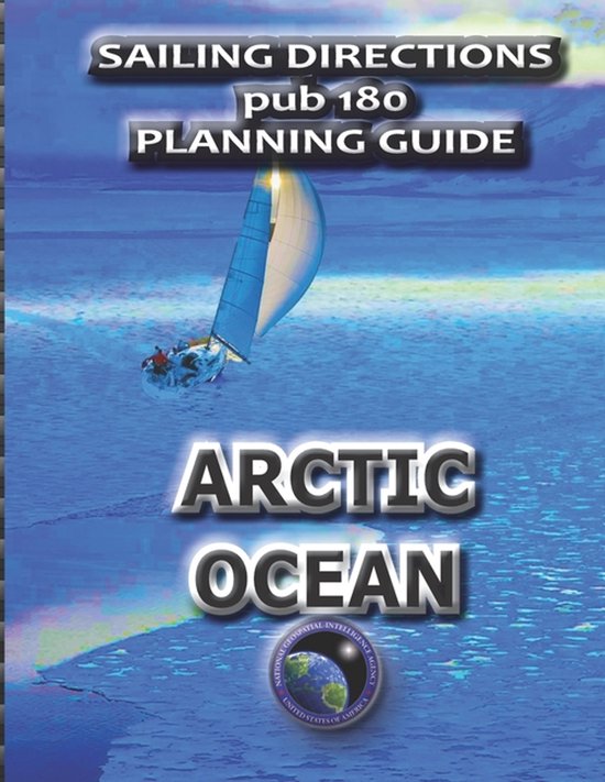 Sailing Directions pub 180 Planning Guide Arctic Ocean - cover