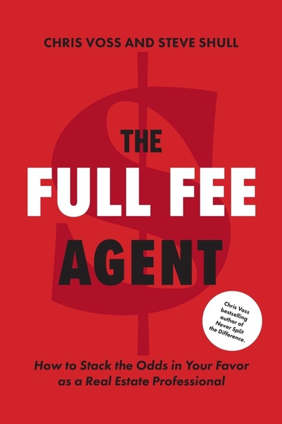 Boekomslag van "The Full Fee Agent" met rode achtergrond en witte en zwarte tekst. Grote dollarteken-graphic.