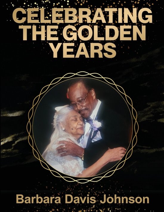 Celebrating the Golden Years - cover