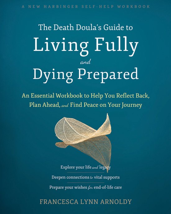 The Death Doula’s Guide to Living Fully and Dying Prepared - cover