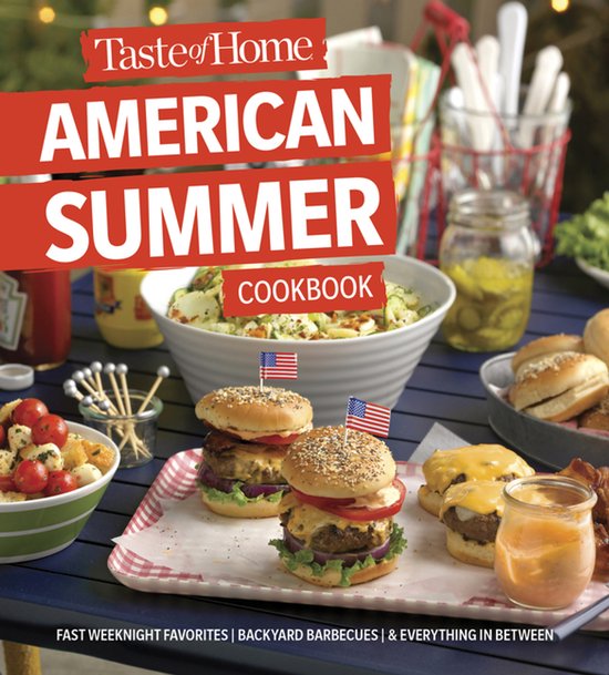 Taste of Home American Summer Cookbook