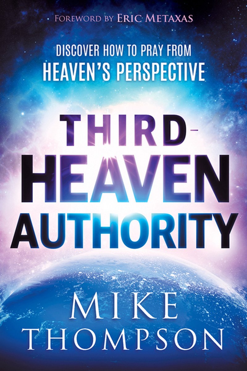 Third Heaven Authority van Mike Thompson