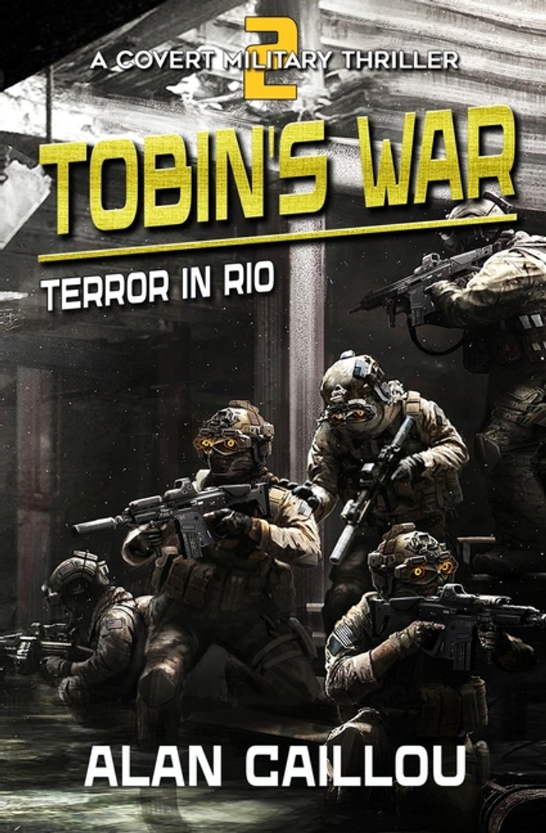 Tobin's War- Tobin's War van Alan Caillou