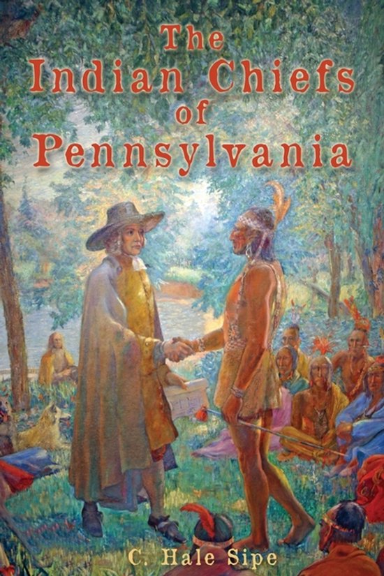 The Indian Chiefs of Pennsylvania - cover