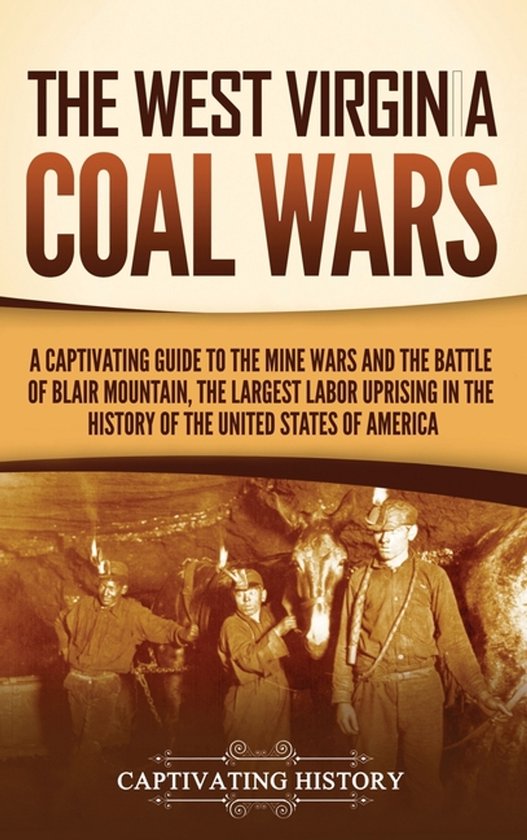 The West Virginia Coal Wars - cover