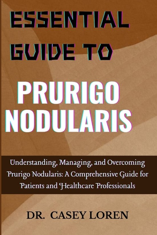 Essential Guide to Prurigo Nodularis - cover