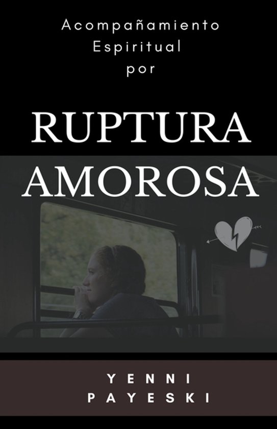 Acompañamiento espiritual por ruptura amorosa - cover