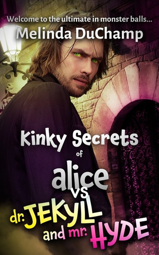 The Kinky Secrets of Alice- Kinky Secrets of Alice vs Dr. Je ... - cover