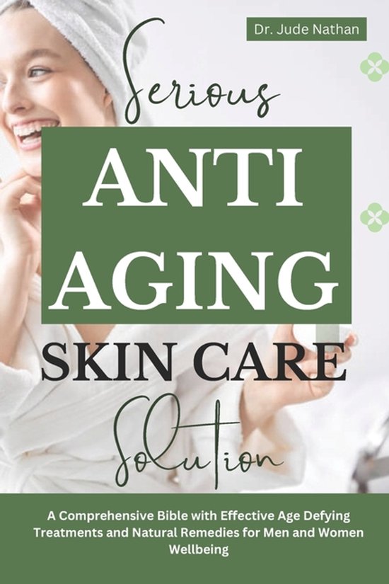 Serious Anti-Aging Skincare Solutions - cover