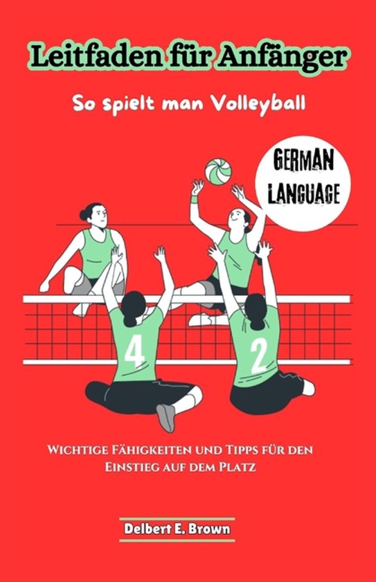 Learn Volleyball with Delbert E. Brown (German, French & Spa ... - cover