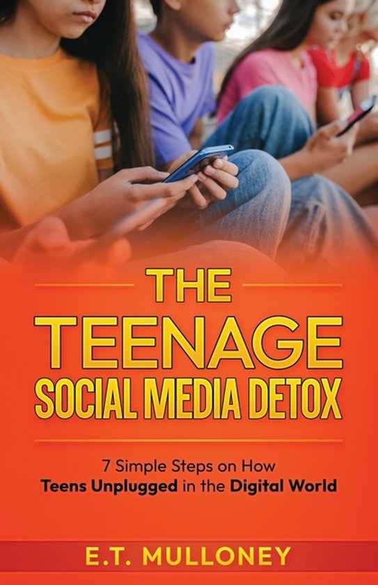The Teenage Social Media Detox - cover