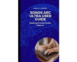 Sonos Arc Ultra User Guide