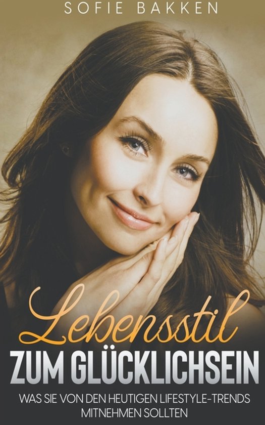 Lebensstil zum Glücklichsein - cover