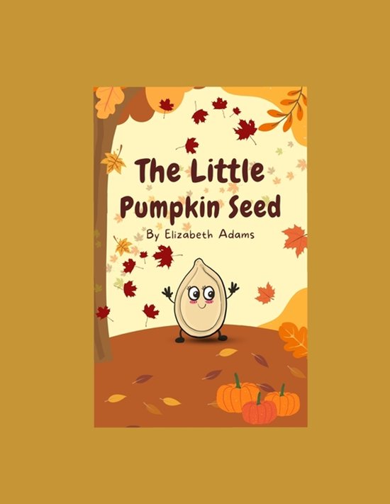 The Little Pumpkin Seed - cover