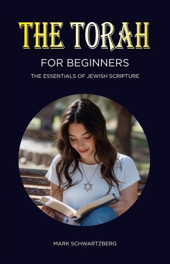 The Torah for Beginners