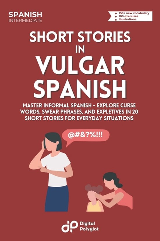 Spanish Short Stories- Short Stories in Vulgar Spanish - cover