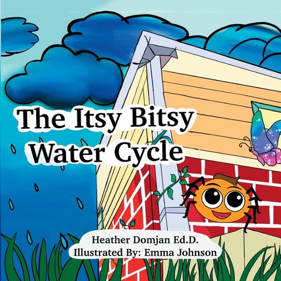 The Itsy Bitsy Water Cycle - cover