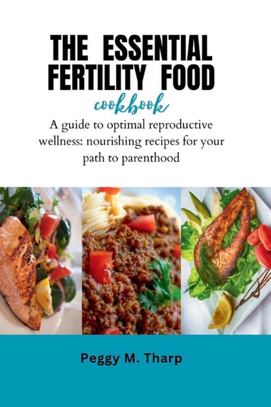 The Essential Fertility Food Cookbook - cover