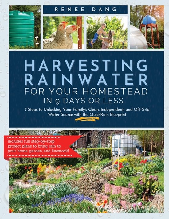 Harvesting Rainwater for Your Homestead in 9 Days or Less - cover