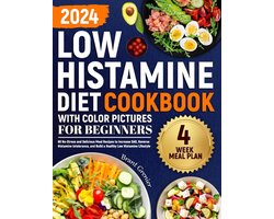 Diet Cookbooks with Color Images- Low Histamine Diet Cookbook with Color Pictures for Beginners