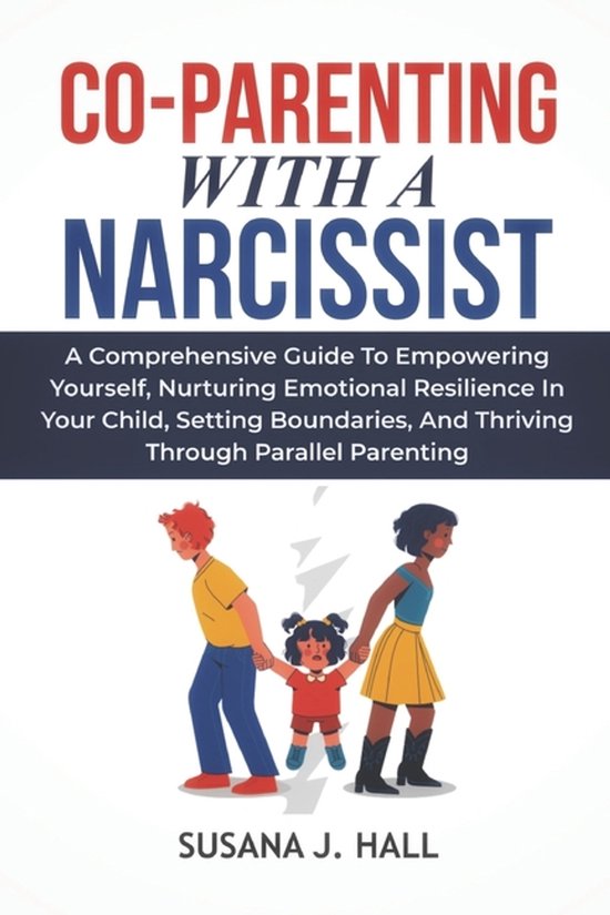 Co-Parenting with a Narcissist - cover
