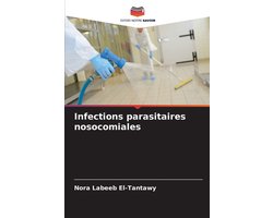 Infections parasitaires nosocomiales