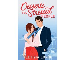 Omslag van Love & Other Recipes- Desserts for Stressed People