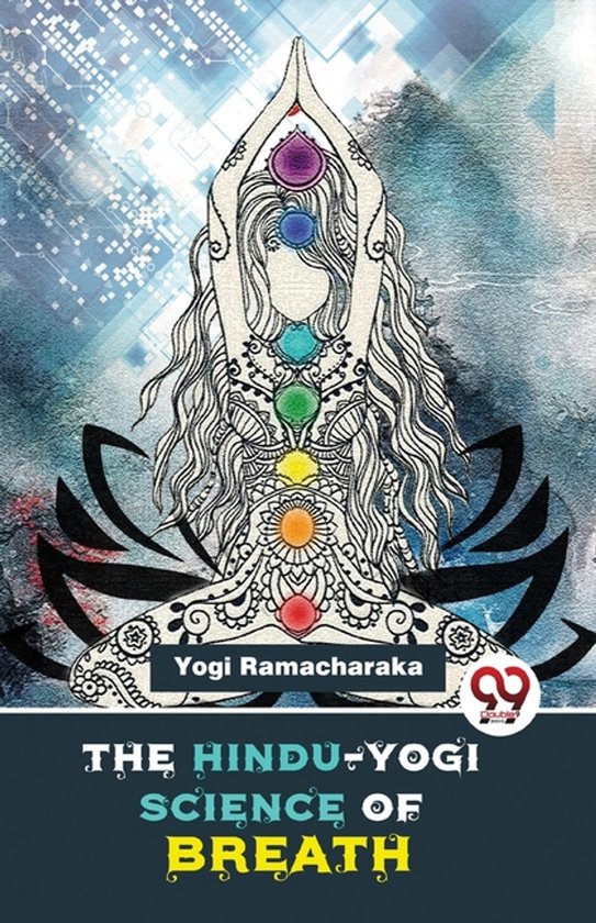 The Hindu-Yogi Science Of Breath - cover