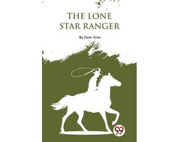The Lone Star Ranger