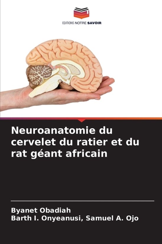 Neuroanatomie du cervelet du ratier et du rat géant africai ... - cover