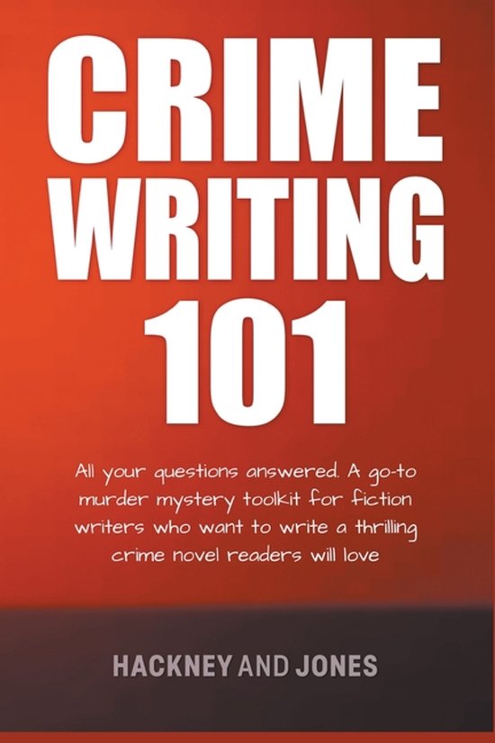 How to Write a Winning Fiction Book Outline- Crime Writing 1 ... - cover
