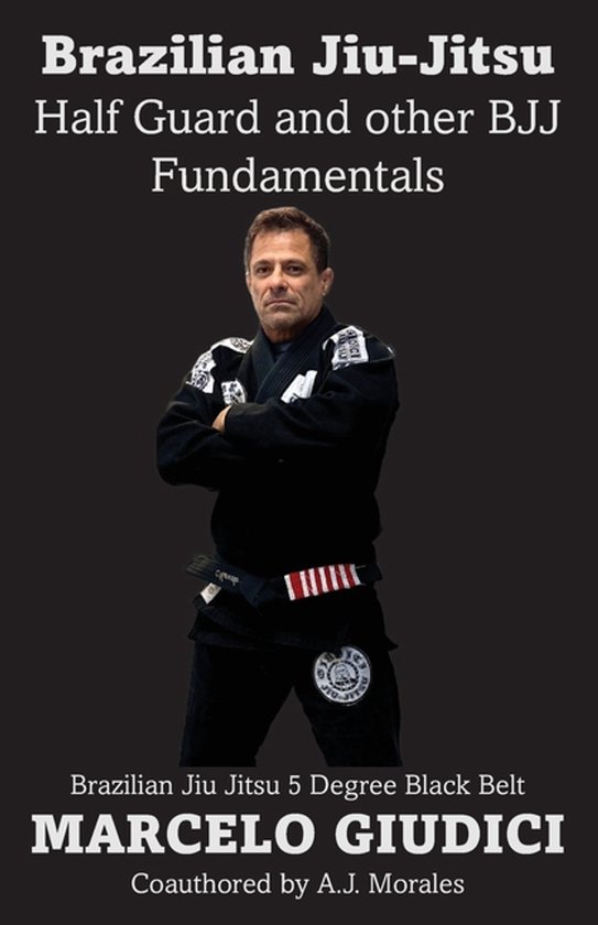Half Guard and other BJJ Fundamentals - cover