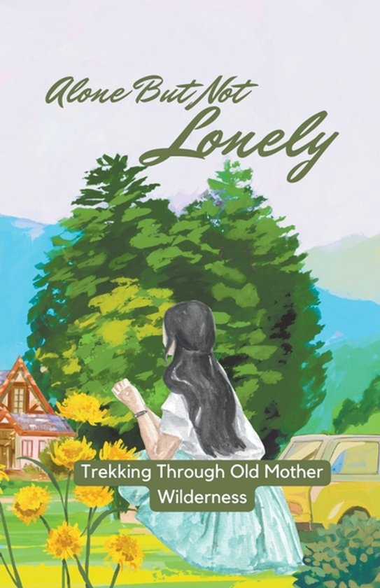 Alone But Not Lonely - cover