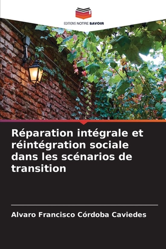 Réparation intégrale et réintégration sociale dans les s ... - cover