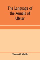 The language of the Annals of Ulster