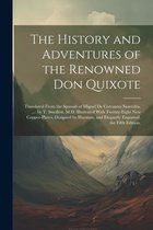 The History and Adventures of the Renowned Don Quixote