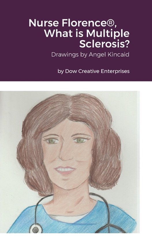 Nurse Florence(R), What is Multiple Sclerosis? - cover