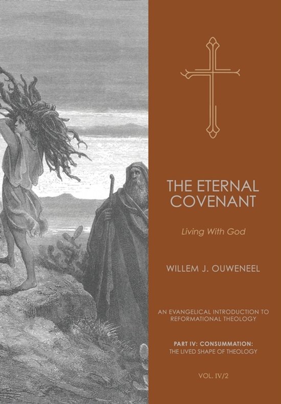 An Evangelical Introduction to Reformational Theology- Eternal Covenant
