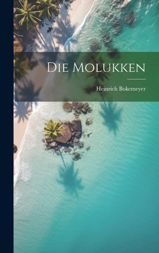 Die Molukken - cover