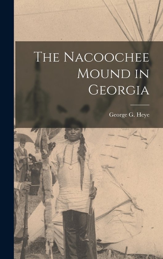 The Nacoochee Mound in Georgia