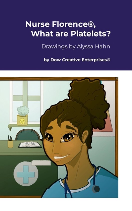 Nurse Florence(R), What are Platelets? - cover