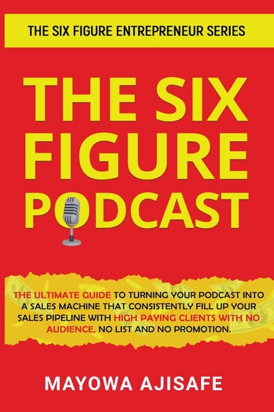 The Six Figure Podcast - cover